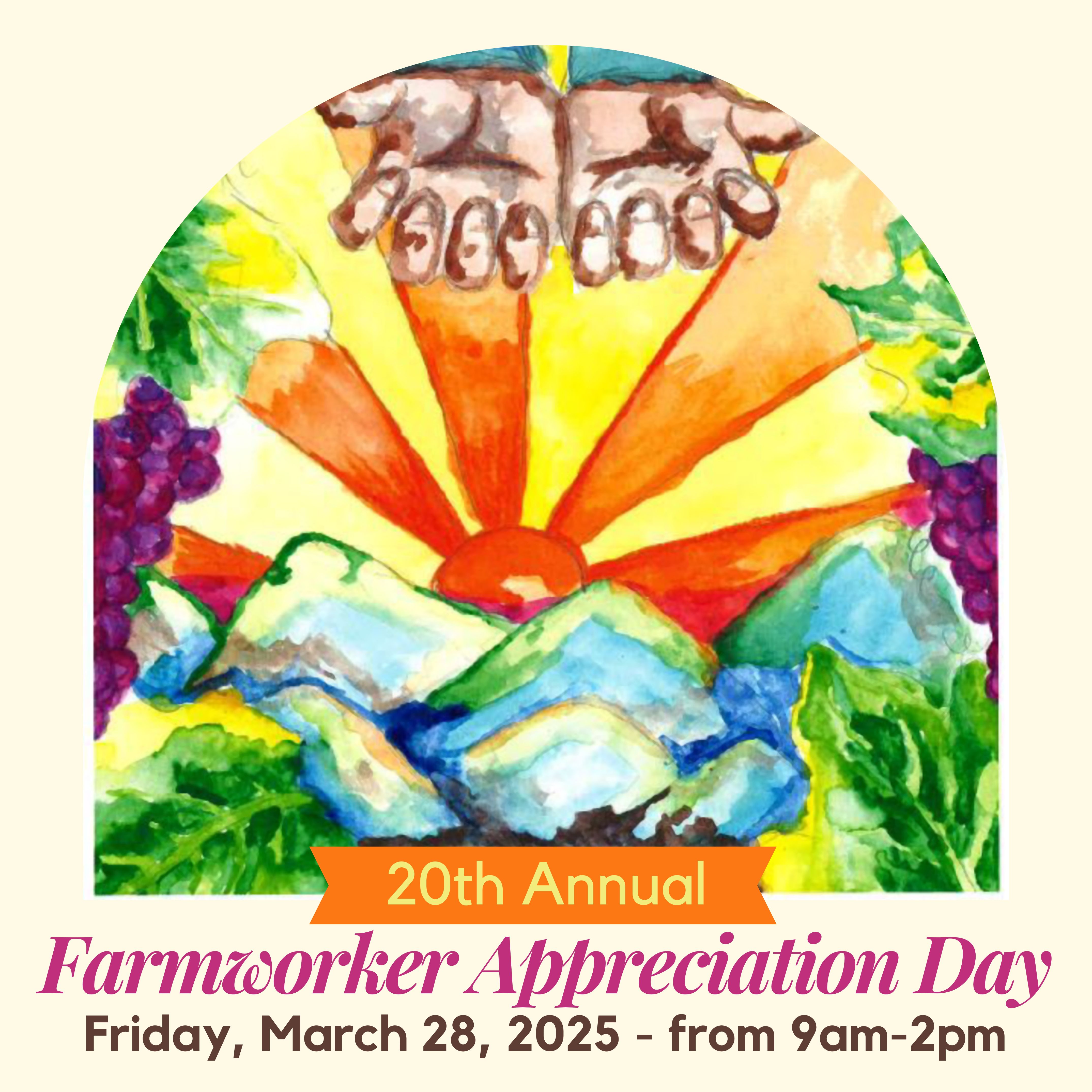 Farmworker Appreciation Day March 28th in Mendota
