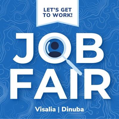 Job Fair - Visalia & Dinuba